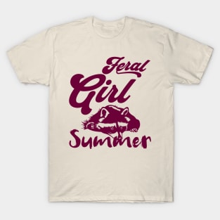 Feral-Girl-Summer T-Shirt